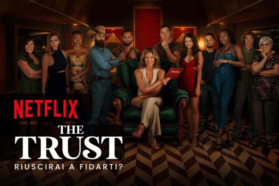 The Trust: riuscirai a fidarti? guarda ora il nuovo reality in streaming su Netflix