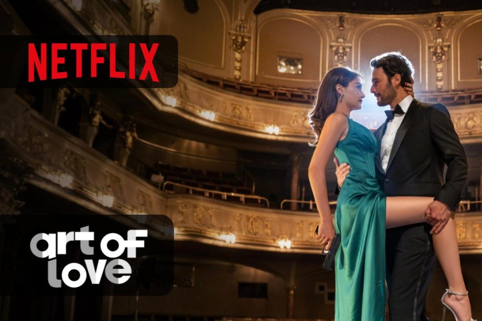 Art of Love un film romantico turco da vedere su Netflix