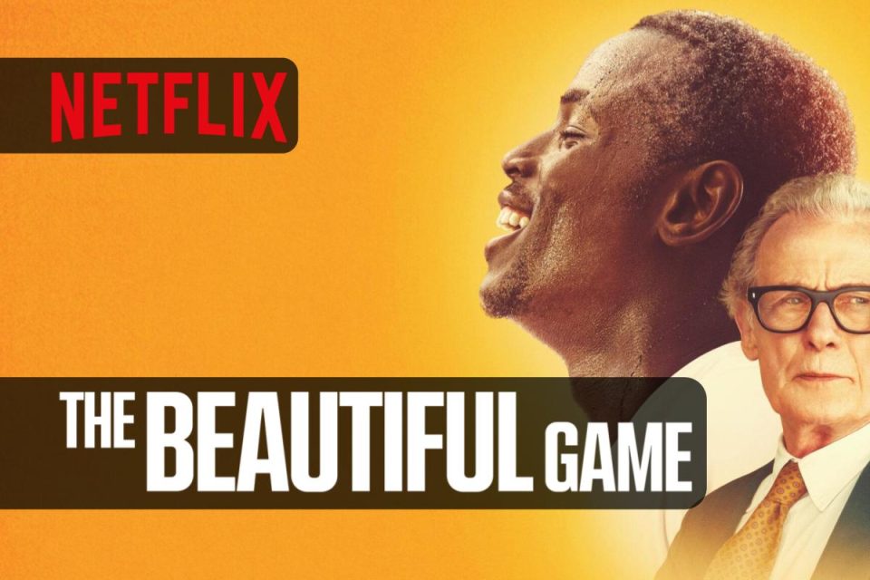 The Beautiful Game un dramma emozionante diretto da Thea Sharrock in arrivo su Netflix