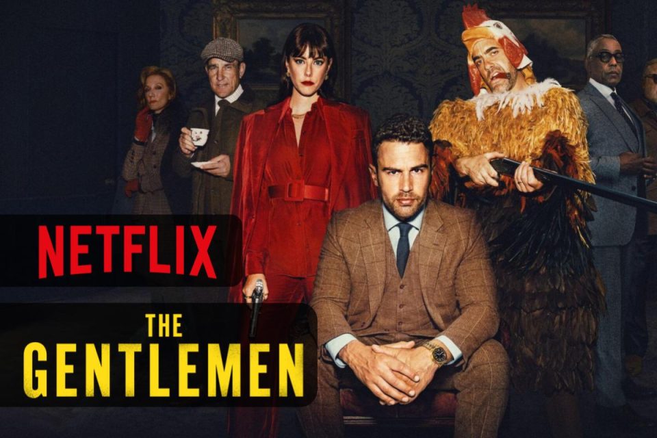 The Gentlemen un mix perfetto tra commedia e avventura arriva su Netflix