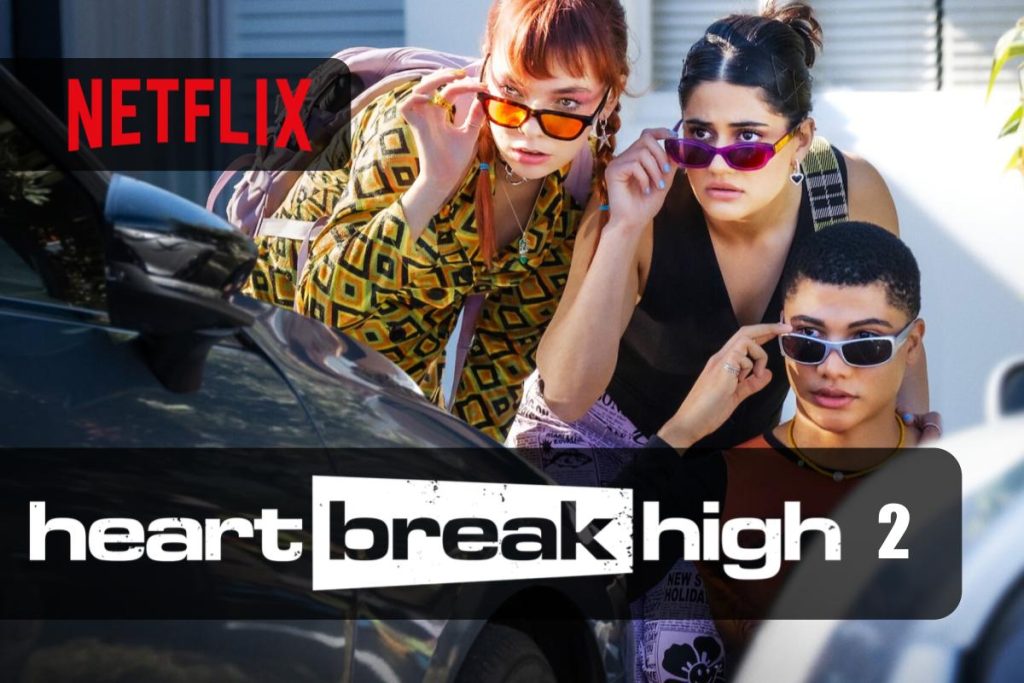 heartbreak high stagione 2 netflix