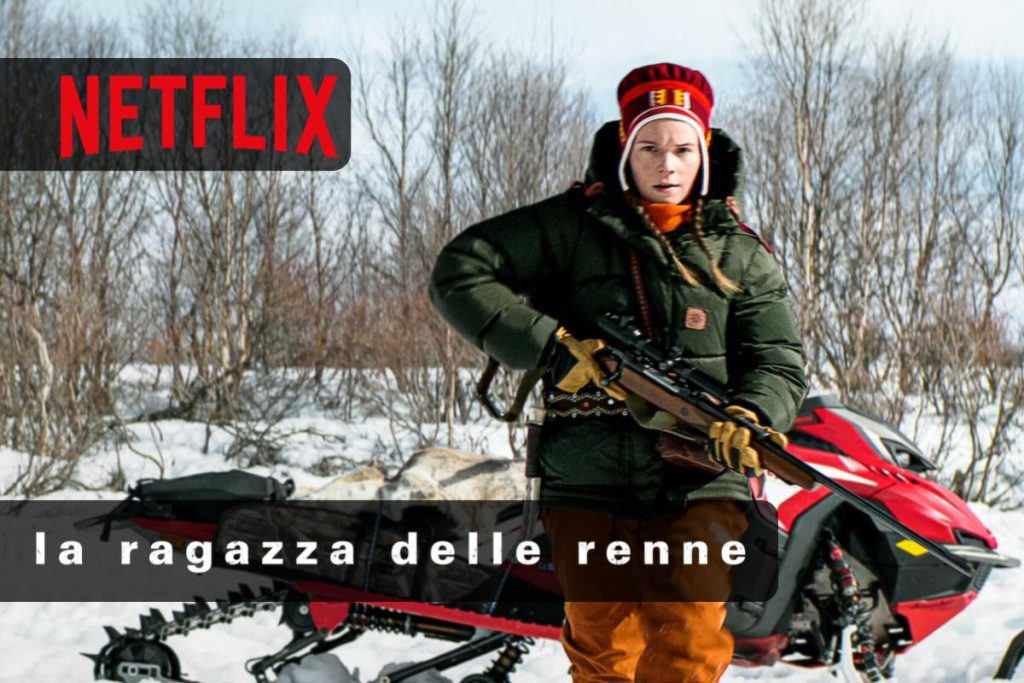 la ragazza delle renne netflix