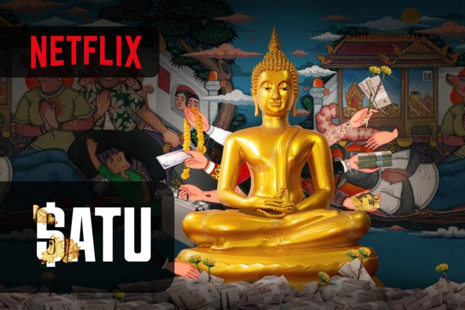 Satu arriva oggi il thriller drammatico thailandese su Netflix