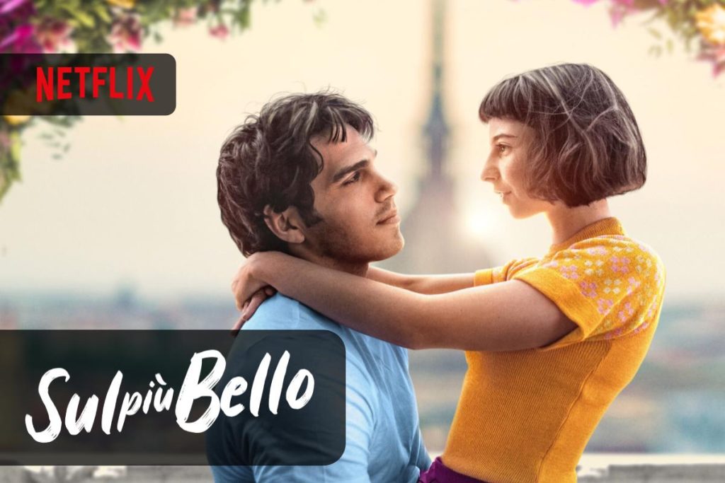 sul più bello film netflix