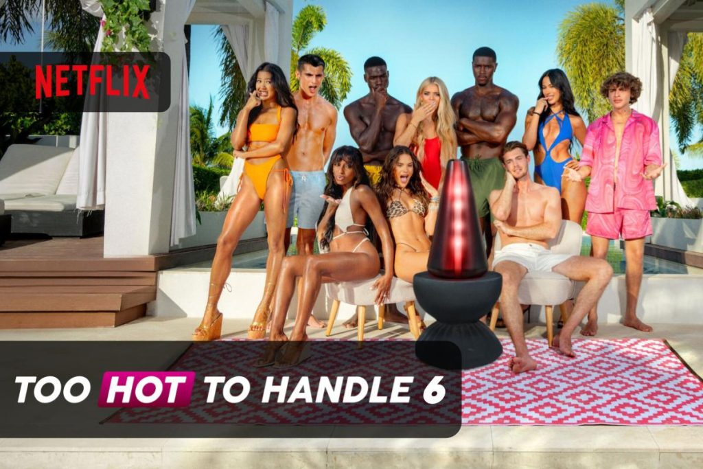 too hot to handle stagione 6 netflix