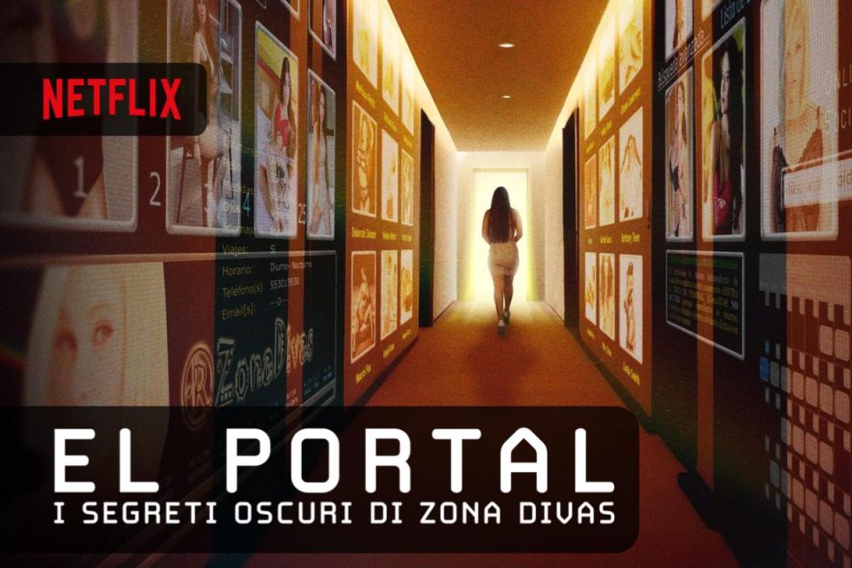 El portal: i segreti oscuri di Zona Divas la nuova docuserie Netflix